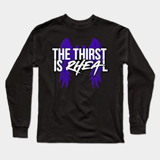 Rhea Ripley The Thirst is Real Wings Long Sleeve T-Shirt